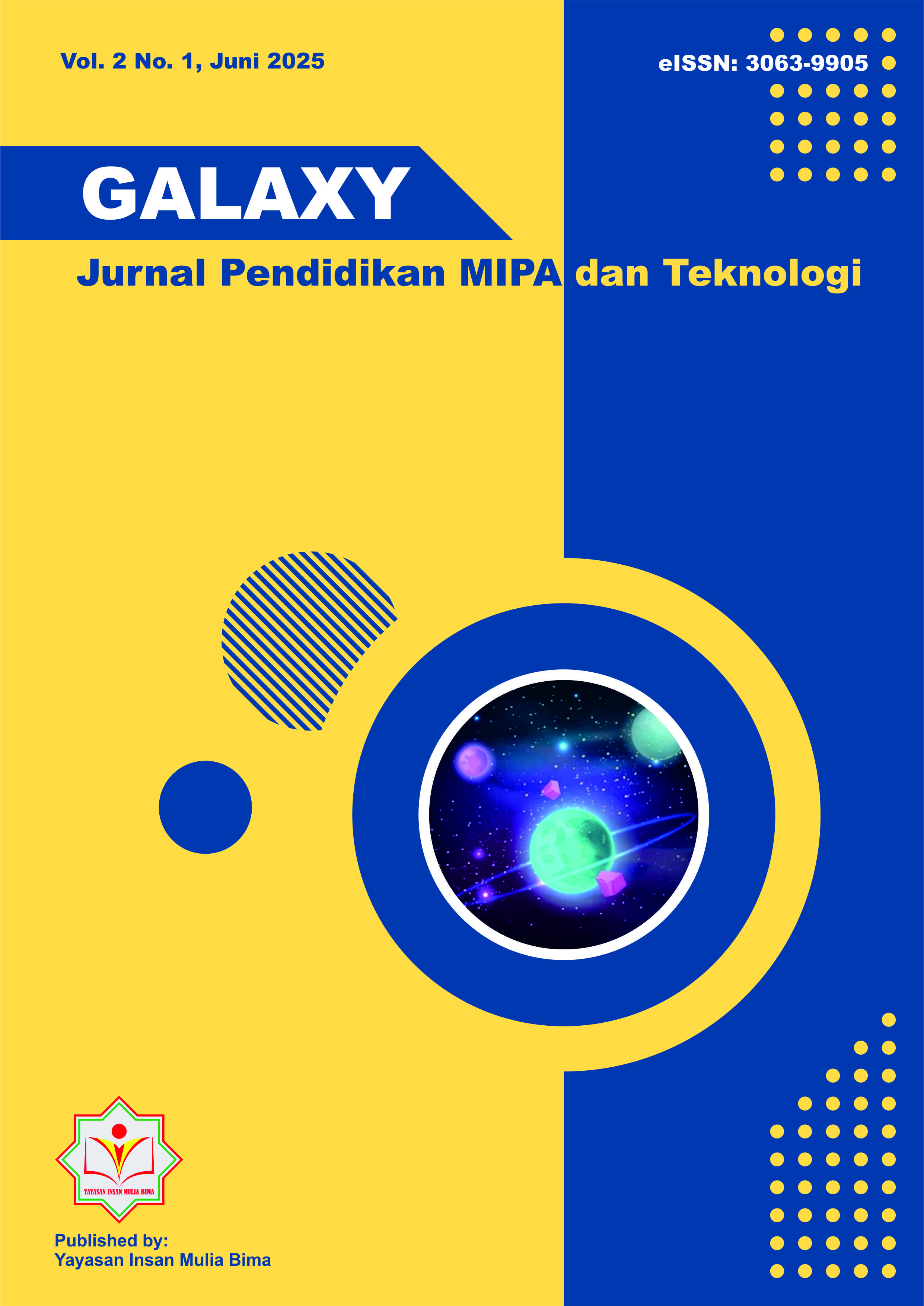 View Vol. 2 No. 1 (2025): Galaxy: Jurnal Pendidikan MIPA dan Teknologi